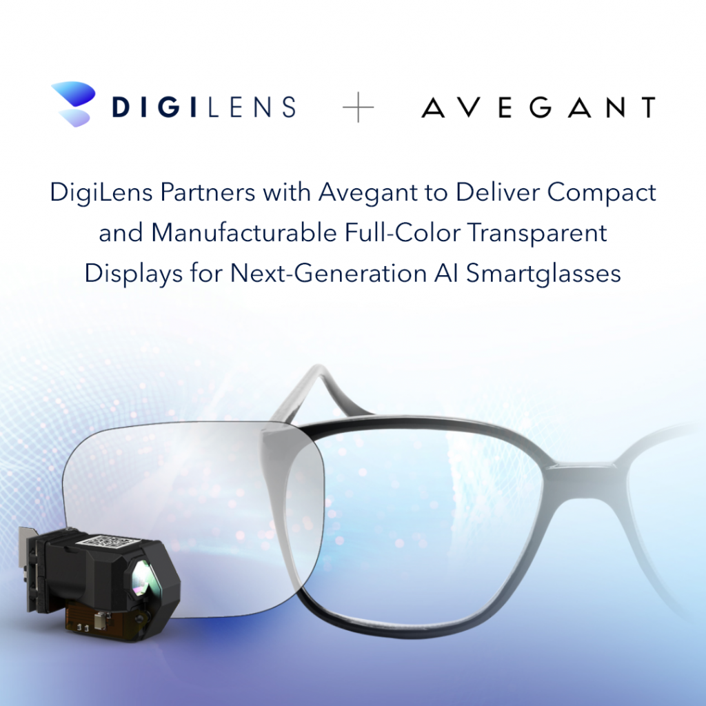 DigiLens hợp tác cùng Avegant cung cấp màn hình trong suốt đủ màu cho kính thông minh AI thế hệ mới